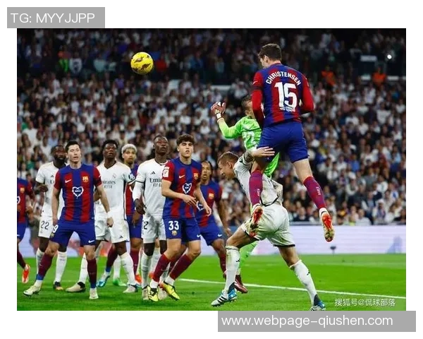 2016年皇马与巴萨经典对决回顾球迷心中的世纪之战 2016年皇马与巴萨经典对决回顾球迷心中的世纪之战